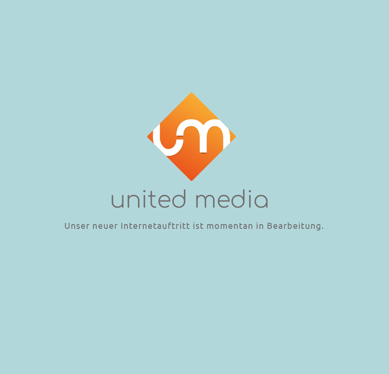 United Media AG - Hier entsteht ein neuer Internetauftritt